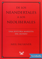 De los neandertales a los neoliberales - Neil Faulkner.pdf